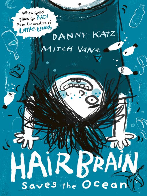 Title details for Hairbrain Saves the Ocean by Danny Katz - Available